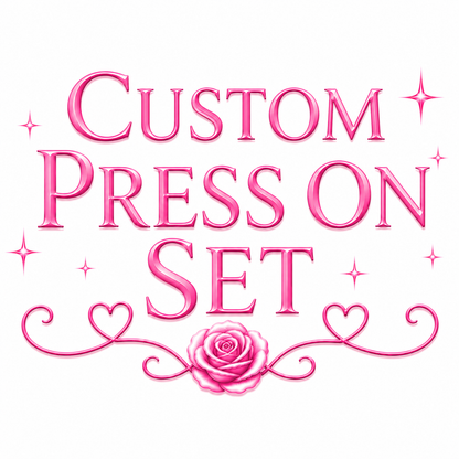 CUSTOM PRESS ON SET