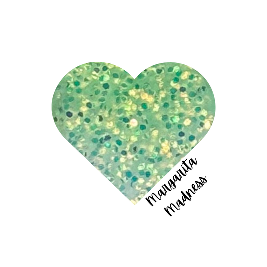 MARGARITA MADNESS- GLITTER ACRYLIC